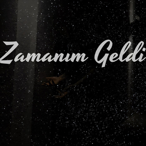 Zamanım Geldi