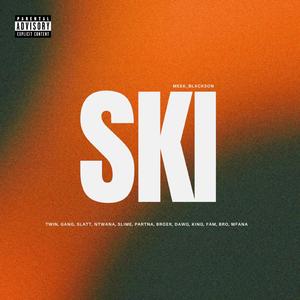 SKI (feat. 03Geeski)