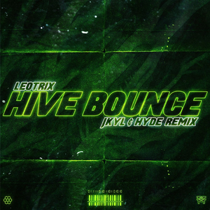 Hive Bounce (Jkyl & Hyde Remix)