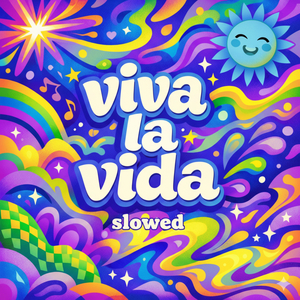 VIVA LA VIDA (SLOWED)