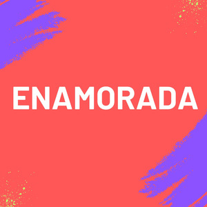 Enamorada