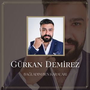 Bağladım Ben Karaları