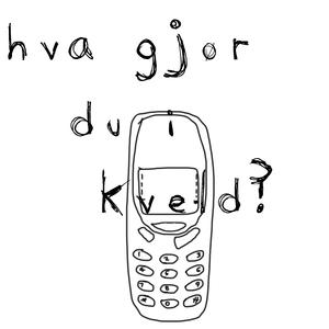 hva gjør du i kveld?