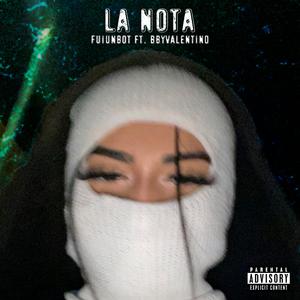La Nota (feat. BbyValentino)