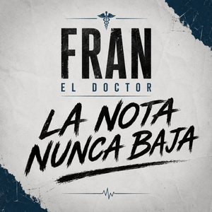 La Nota Nunca Baja