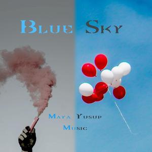 Blue Sky(Feat. Maya Yusup)
