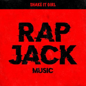 Shake It Girl (Original - Edit)