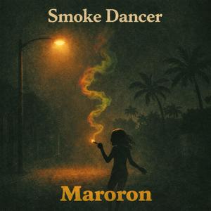 Smoke Dancer（Ait.ver）
