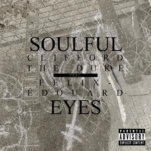 Soulful Eyes (feat. Félix-Édouard)