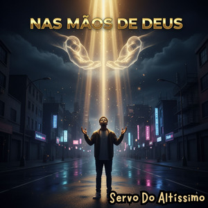 Nas Mãos De DEUS