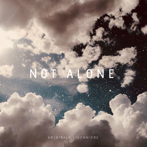 Not Alone