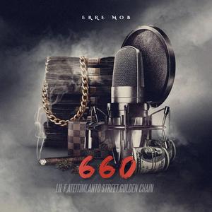 660 (feat. Prod:Lil Young Sxvxge, LIL F, ATEITIMI, ANTO STREET & GOLDEN CHAIN)