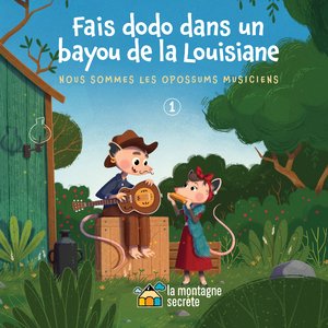Fais dodo dans un bayou de la Lousiane (Conte)