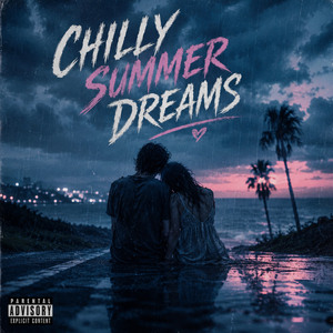 CHILLY SUMMER DREAMS