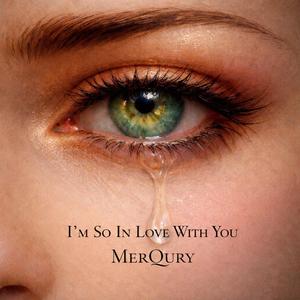 I'm So In Love With You (Remastered)