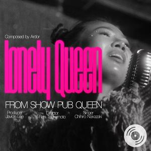 Lonely Queen (feat. Chihiro Nakazaki)