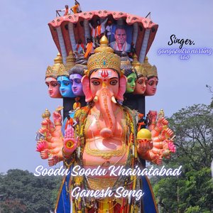 Soodu Soodu Khairatabad Ganesh