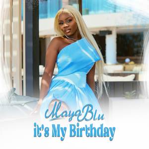 It’s My Birthday
