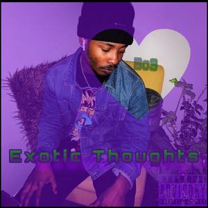 Exotic Thoughts