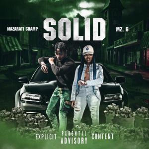 Solid (feat. MazaratiChamp)