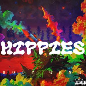 Hippies (feat. Cash Dody, Bucci & Skrilla)