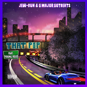 That Pop (feat. Young Deji)