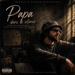 Papa dans le silence
