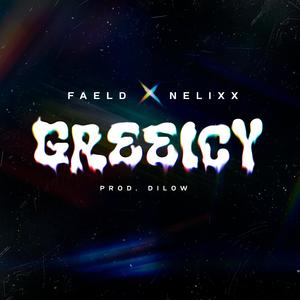 Greeicy (feat. Faeld)