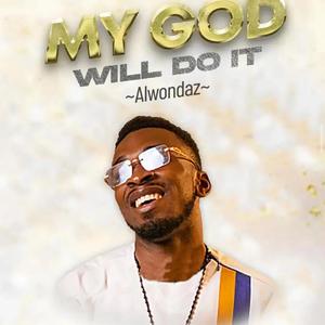 My God Will Do It
