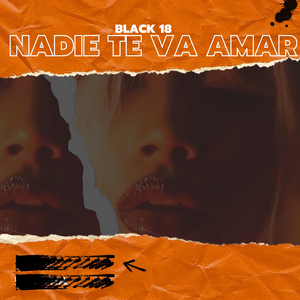 Nadie Te Va Amar