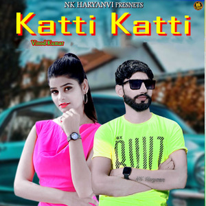 Katti Katti