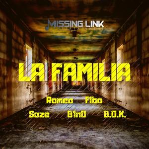 La Familia (feat. Fibo, Soze, B1N0 & B.O.K.)