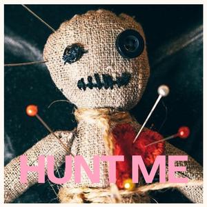 Hunt me like annabelle (Annme version)