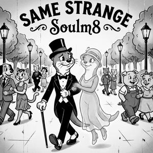 Soulm8 (Smitten & I Really Hate It)