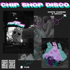 Chip Shop Disco