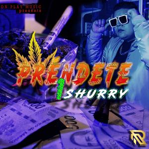 Préndete Un Shurry
