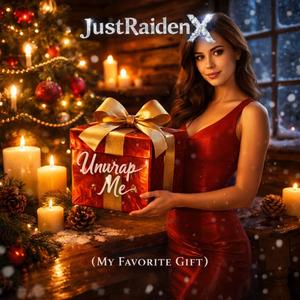 Unwrap (My Favorite Gift)