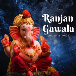 Ranjan Gawala Mahaganpati.