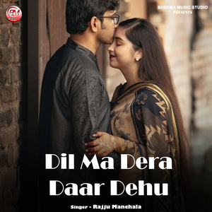 Dil Ma Dera Daar Dehu