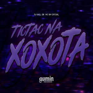 Tictac na Xoxota