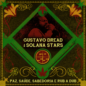 Paz, Saúde, Sabedoria e Rub a Dub