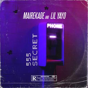 555 Secret (feat. Lil Yayo)