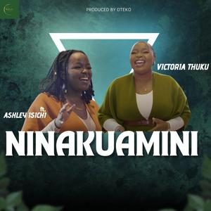 Ninakuamini (feat. Ashley Isichi)