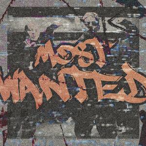 Most Wanted (feat. Bomber)