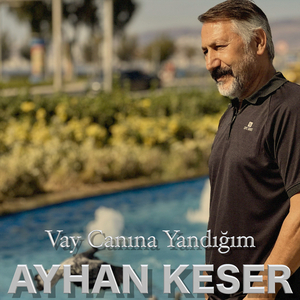 Vay canına yandığım