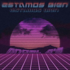 Estamos Bien