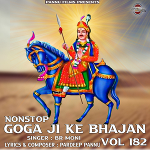 Nonstop Goga Ji Ke Bhajan Vol 182
