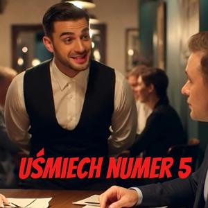 Uśmiech numer 5 (wypalenie zawodowe - Kelner)