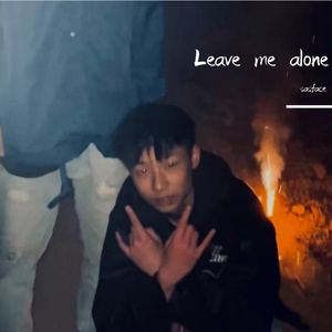 Leave me alone（Prod.牙刷）