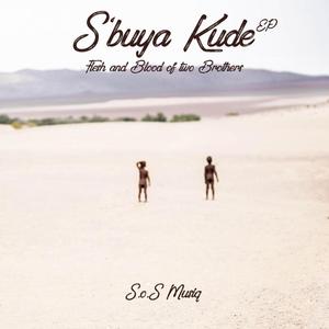 S'buya kude (feat. keiti & Soa Mattrix)